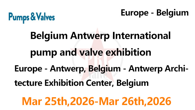 Belgium Antwerp International pump and valve exhibition
