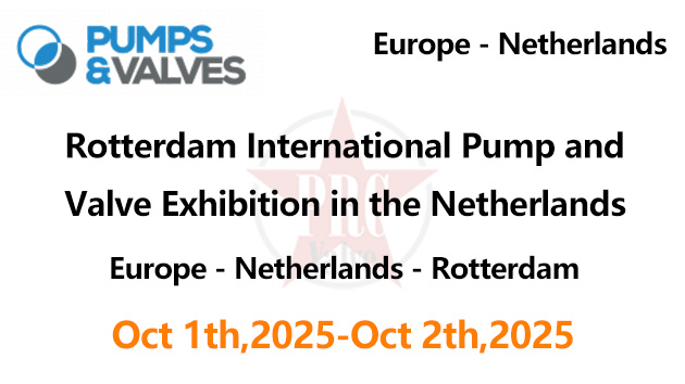 Rotterdam International Pump and Valve Exhibition in the Netherlands